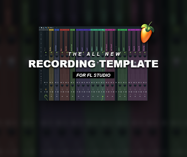 The Ultimate Recording Template